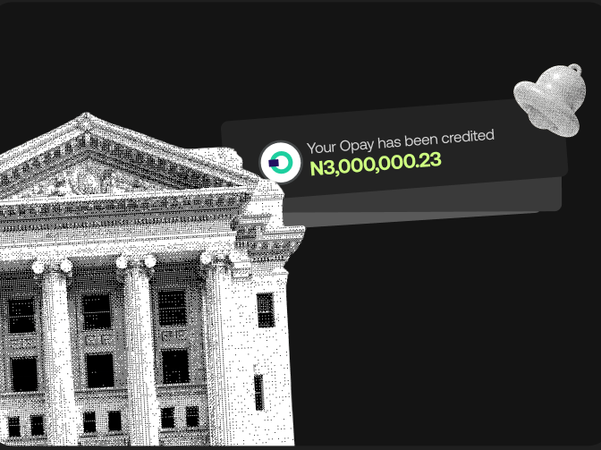 Bank building with an Opay credit notification of N3,000,000.23